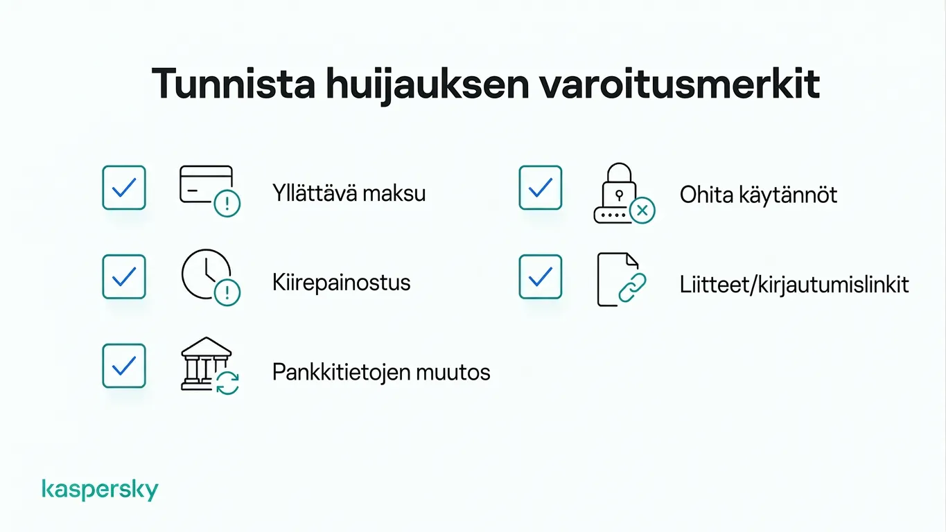 Yleisiä varoitusmerkkejä yrityshuijauksissa, mukaan lukien kiireelliset maksupyynnöt ja epäilyttävät linkit