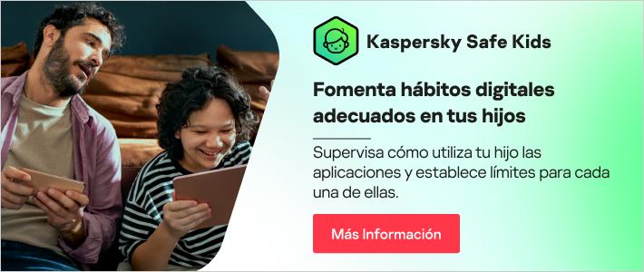 Kaspersky Safe Kids: cree hábitos saludables en el mundo digital para sus hijos