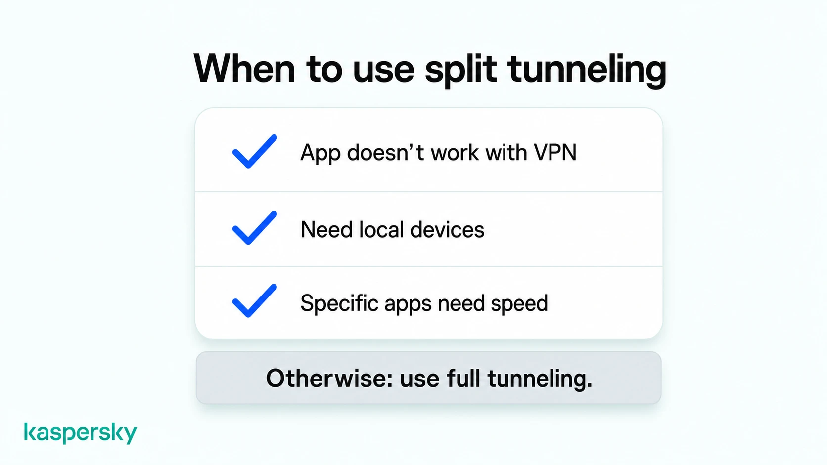 When to use VPN split tunneling instead of full tunneling